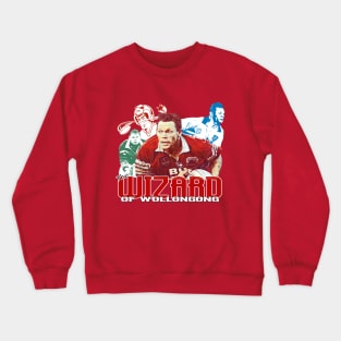 Illawarra Steelers - Rod Wishart - WIZARD OF WOLLONGONG Crewneck Sweatshirt